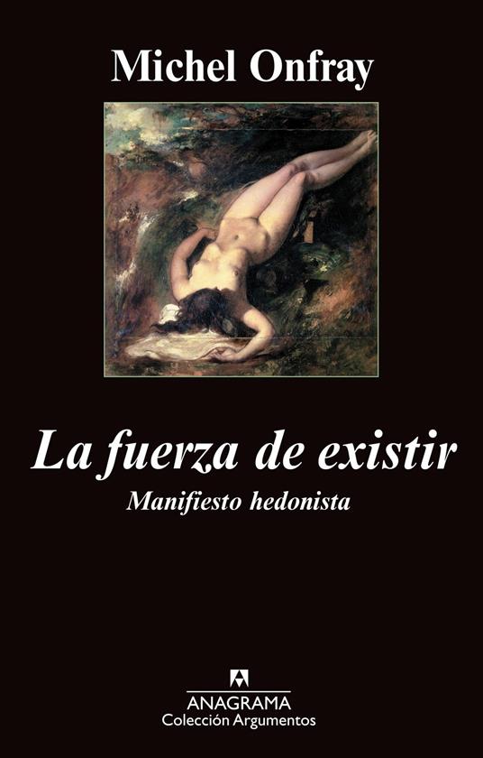 La fuerza de existir