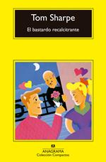 El bastardo recalcitrante