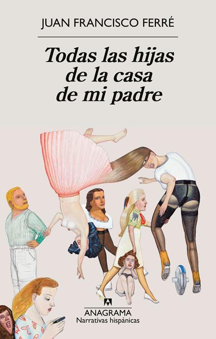 Todas las hijas de la casa de mi padre