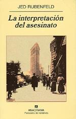 La interpretación del asesinato