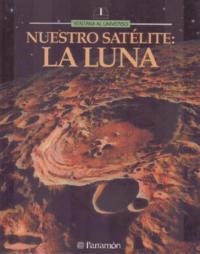 Nuestro Satelite: La Luna - Parramon - cover