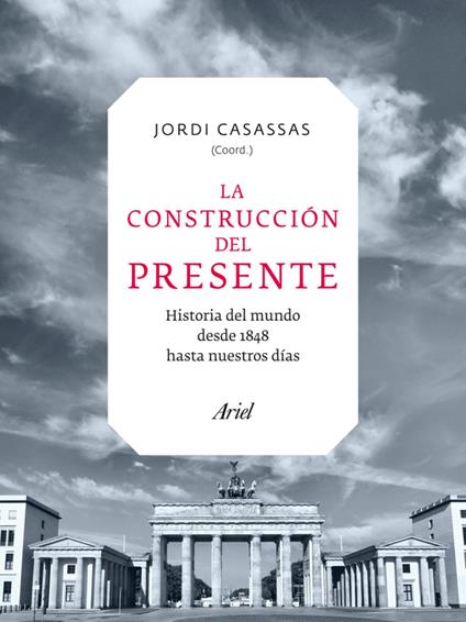 La construcción del presente