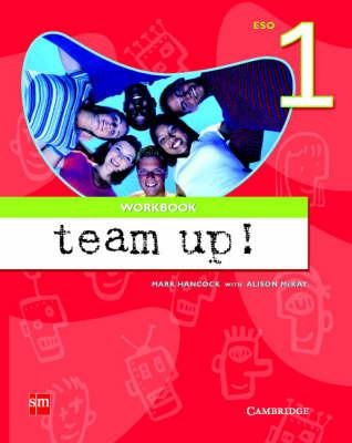 Team Up Level 1 Workbook Spanish Edition - Penny Ur,Mark Hancock,Ramon Ribe - cover