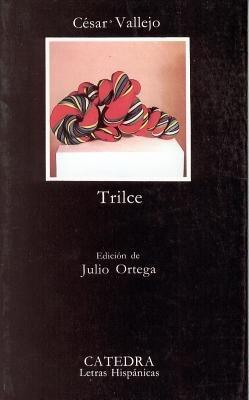 Trilce - Cesar Vallejo - cover