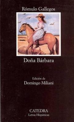 Doña Bárbara - Rómulo Gallegos - cover