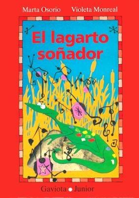 El Lagarto Sonador - Marta Osorio - cover