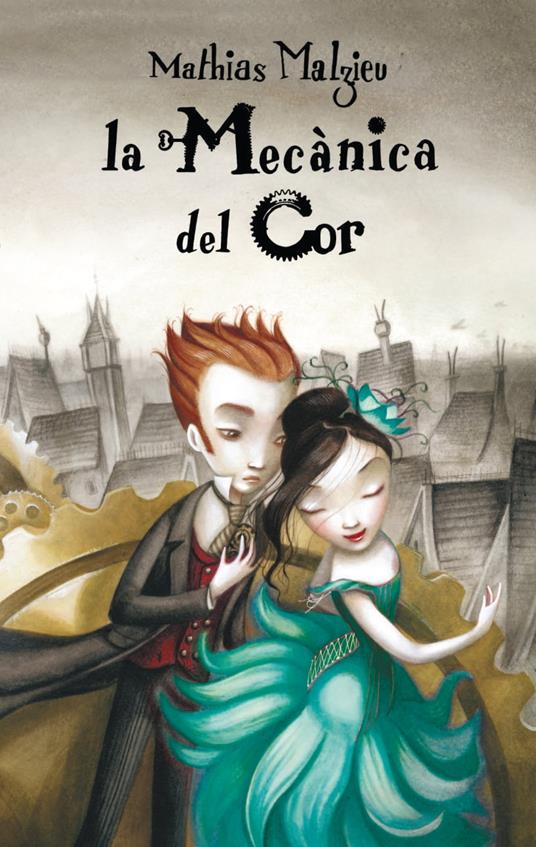 La mecànica del cor - Mathias Malzieu - ebook