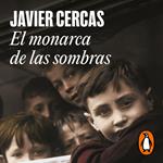 El monarca de las sombras