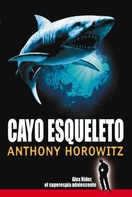 Cayo Esqueleto - Anthony Horowitz - cover