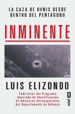 Inminente - Luis Elizondo - cover