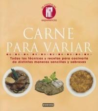Carne Para Variar: Todas las Tecnicas y Recetas Para Cocinaria de Distintas Maneras Sencillas y Sabrosas - cover