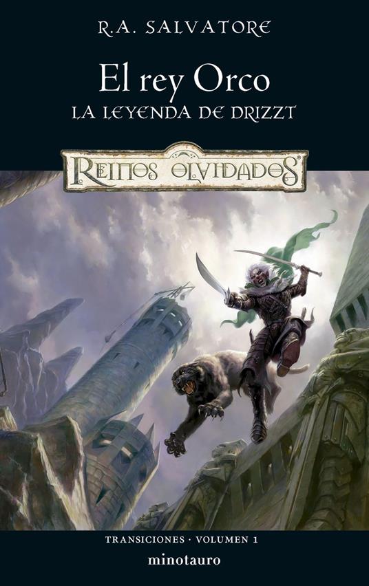 Transiciones nº 01/03 El rey Orco - R. A. Salvatore,Emma Fondevila - ebook