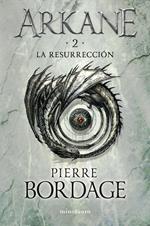 Arkane nº 02 La resurrección