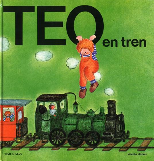 Teo en tren (Edición de 1977) - Violeta Denou - ebook