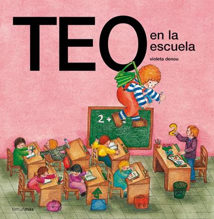 Teo en la escuela (Edición de 1978) - Violeta Denou - ebook