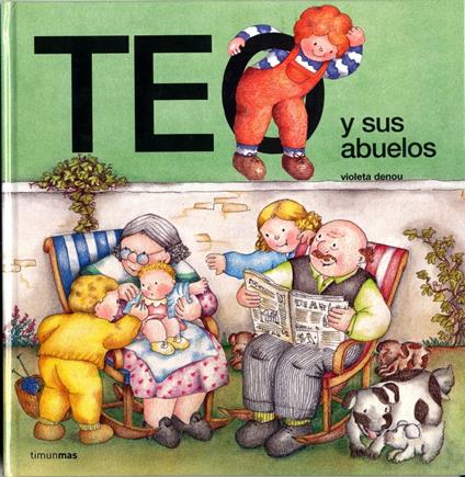 Teo y sus abuelos - Violeta Denou - ebook