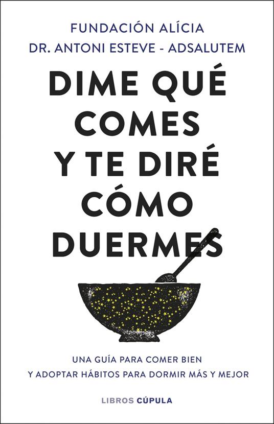Dime qué comes y te diré cómo duermes