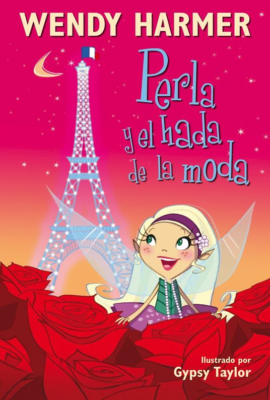 Perla 14 - Perla y el hada de la moda - Wendy Harmer,Gypsy Taylor,María Serna Aguirre - ebook