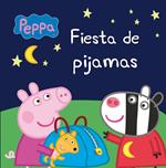Peppa Pig. Un cuento - Fiesta de pijamas