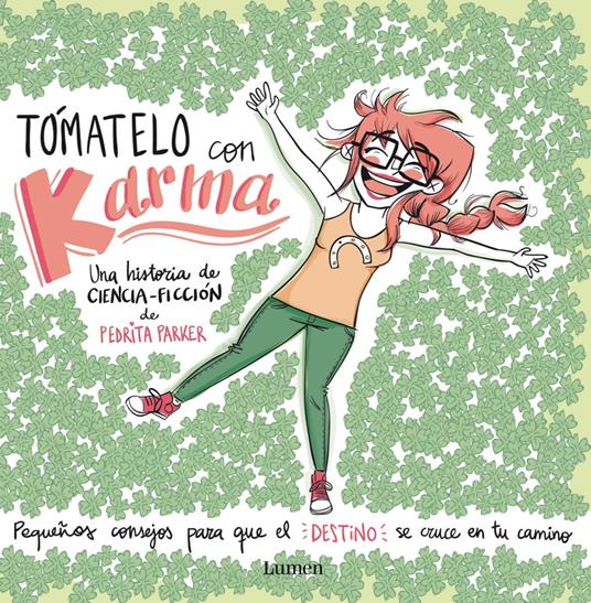 Tómatelo con Karma - Pedrita Parker - ebook