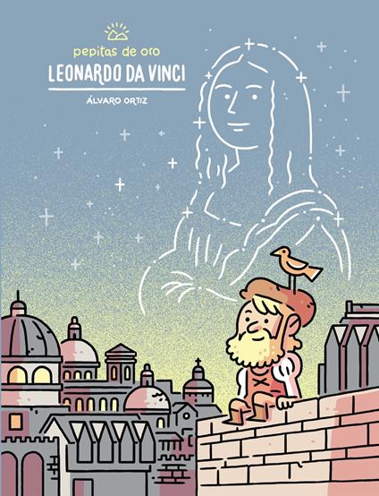 Leonardo da Vinci (Pepitas de oro) - Álvaro Ortiz - ebook