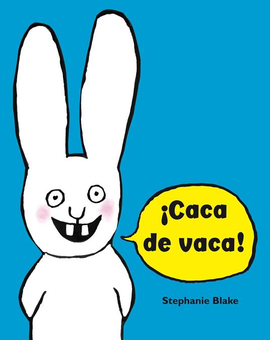 Simón - ¡Caca de vaca! - Stéphanie Blake,S. A. U Penguin Random House Grupo Editorial - ebook