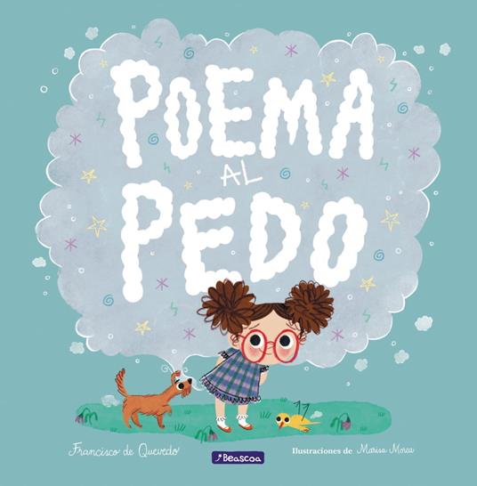 Poema al pedo - Francisco De Quevedo,Marisa Morea - ebook