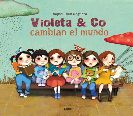 Violeta & Co. cambian el mundo - Raquel Díaz Reguera - ebook