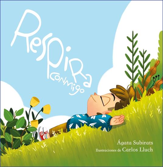 Respira conmigo - Carlos Lluch,Àgata Subirats - ebook