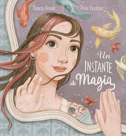 Un instante de magia - Pilar Centeno,Magela Ronda - ebook
