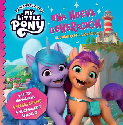 My Little Pony. Mi primera lectura - Una nueva generación (el cuento de la película) - Hasbro - ebook
