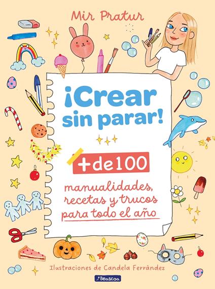 ¡Crear sin parar! - Mir Pratur,Candela Ferrández - ebook