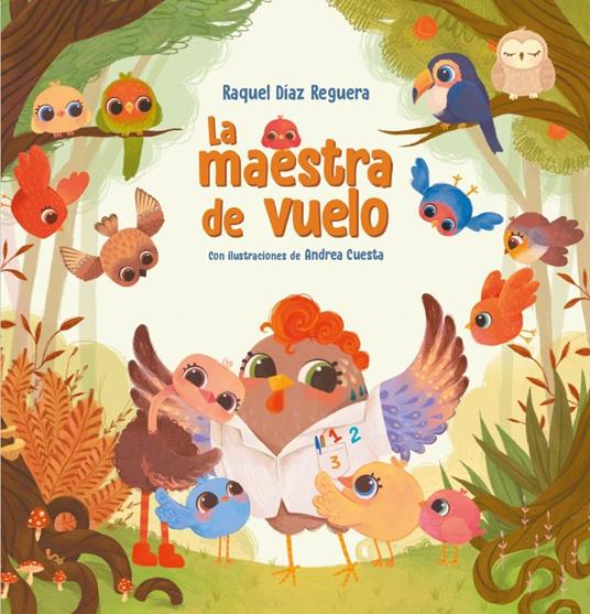 La maestra de vuelo - Raquel Díaz Reguera,Andrea Cuesta Fernández - ebook