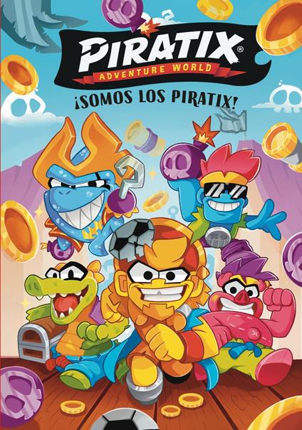 Piratix. Primeras lecturas 1 - ¡Somos los Piratix! - Magic Box - ebook