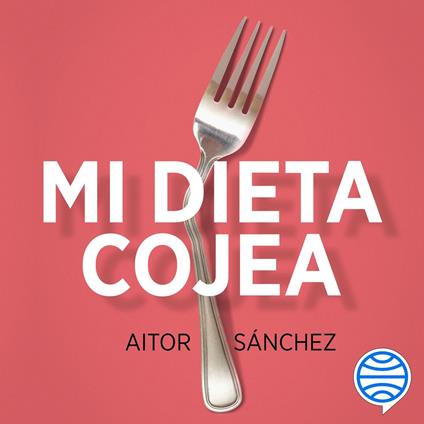 Mi dieta cojea