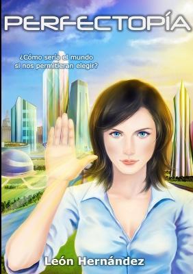 Perfectopia - Leon Hernandez - cover