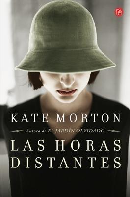 LAS Horas Distantes - Kate Morton - cover