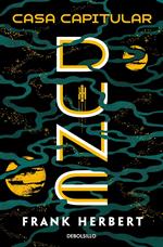 Casa Capitular (Las crónicas de Dune 6)