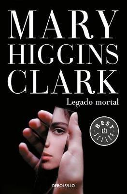 Legado mortal / As Time Goes By - Mary Higgins Clark - cover