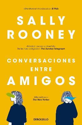 Conversaciones entre amigos / Conversations with Friends - Sally Rooney - cover