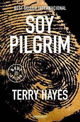 Soy Pilgrim / I Am Pilgrim - Terry Hayes - cover