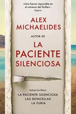 Pack Alex Michaelides (contiene: La paciente silenciosa | La furia | Las Doncellas)