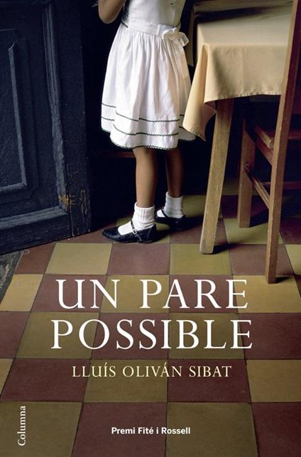 Un pare possible - Lluís Olivan Sibat - ebook