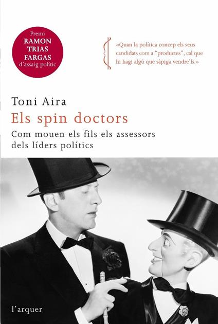 Els spin doctors - Josep Antoni Aira Foix - ebook