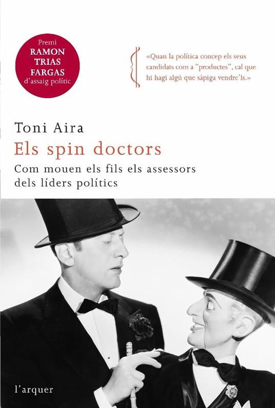 Els spin doctors - Josep Antoni Aira Foix - ebook
