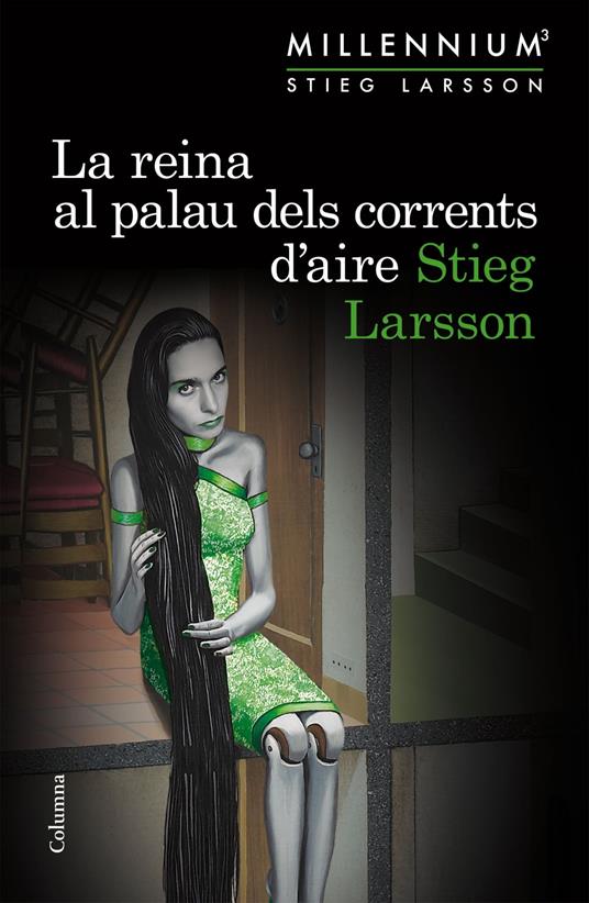La reina al palau dels corrents d'aire (Sèrie Millennium 3) - Stieg Larsson,Pau Joan Hernández - ebook