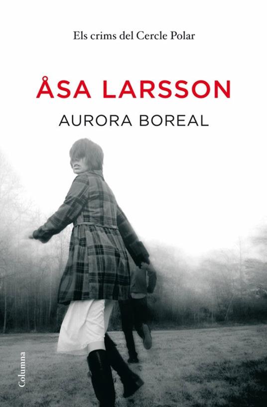 Aurora boreal (Edició en català) - Åsa Larsson,Núria Vives Colom - ebook