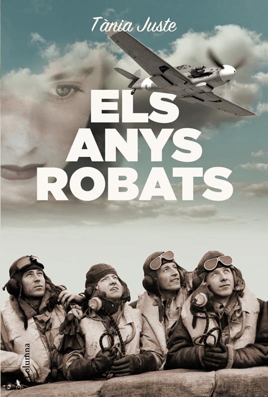 Els anys robats - Tània Juste - ebook