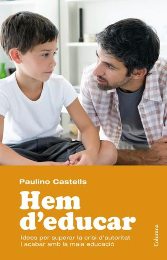 Hem d'educar - Paulino Castells - ebook