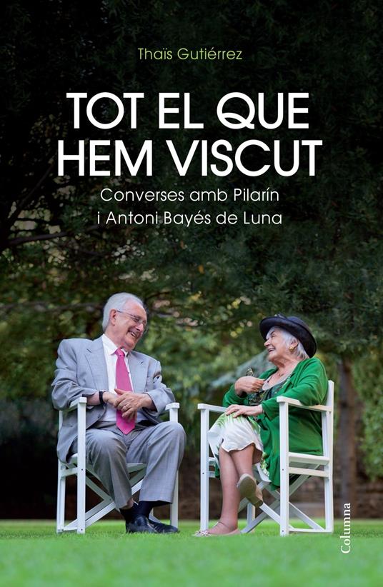 Tot el que hem viscut - Thaïs Gutiérrez - ebook